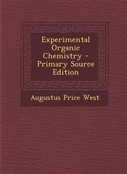 Experimental Organic Chemistry - Primary Source Edition,1293431745,9781293431740
