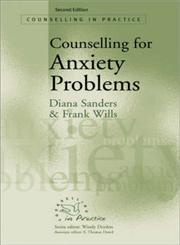 Counselling for Anxiety Problems 2,0761965750,9780761965756