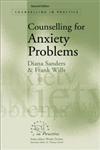 Counselling for Anxiety Problems 2,0761965750,9780761965756