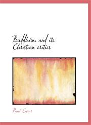 Buddhism and its Christian critics,1140191276,9781140191278