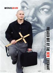 Freaked Out By The New Covenant,9490179132,9789490179137