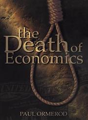 The Death of Economics,0471180009,9780471180005