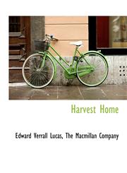 Harvest Home,114023725X,9781140237259