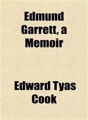 Edmund Garrett, a Memoir,115252545X,9781152525450