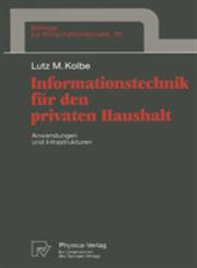 Informationstechnik für den privaten Haushalt Anwendungen und Infrastrukturen,3790810525,9783790810523