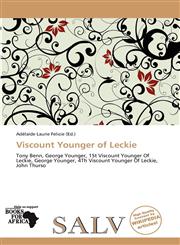 Viscount Younger of Leckie,6139138485,9786139138487