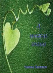 A Magical Dream,1456815628,9781456815622