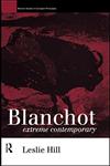 Blanchot Extreme Contemporary,041509173X,9780415091732