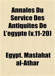 Annales Du Service Des Antiquités De L'egypte (v.11-20),1151734381,9781151734389