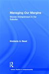 Managing Our Margins Women Entrepreneurs in the Suburbs,0815339925,9780815339922