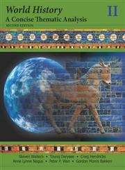 World History, Vol. 2 A Concise Thematic Analysis 2nd Edition,1118532724,9781118532720