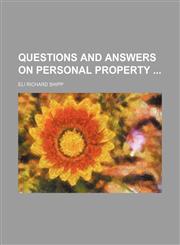 Questions and Answers on Personal Property,1151402389,9781151402387