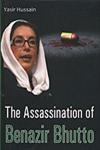 The Assassination of Benazir Bhutto 1st Edition,8190626043,9788190626040