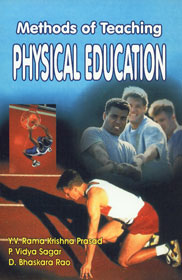 Methods of Teaching Physical Eduction,8171418686,9788171418688