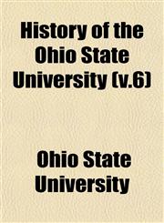 History of the Ohio State University (v.6),1152958348,9781152958340