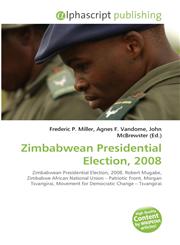 Zimbabwean Presidential Election, 2008,6130040229,9786130040222