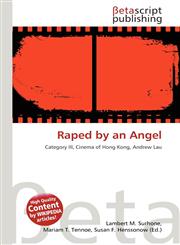 Raped by an Angel,6134863521,9786134863520