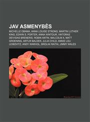 JAV asmenybės Michelle Obama, Anna Louise Strong, Martin Luther King, Edwin S. Porter, Anna Wintour, Viktoras Deividas Breneris, Robin Antin,1232978418,9781232978411