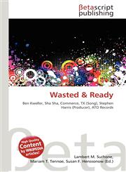 Wasted & Ready,6135088610,9786135088618