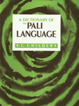 A Dictionary of the Pali Language,812151150X,9788121511506