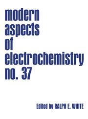Modern Aspects of Electrochemistry 37, Vol. 37, No. 37 1st Edition,0306482266,9780306482267