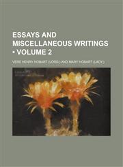Essays and miscellaneous writings (Volume 2),1459046366,9781459046368