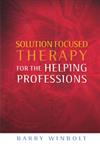 Solution Focused Therapy for the Helping Professions,1843109700,9781843109709