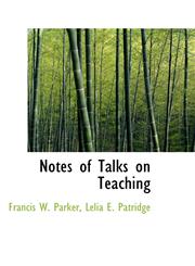 Notes of Talks on Teaching,1115348868,9781115348867
