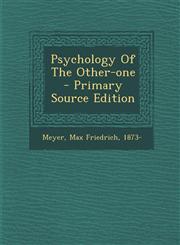 Psychology Of The Other-one - Primary Source Edition,1294661841,9781294661849