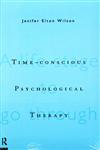 Time-Conscious Psychological Therapy A Life Stage to Go Through,0415114586,9780415114585