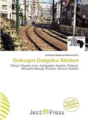 Gakugei-Daigaku Station,6139790654,9786139790654