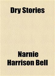 Dry Stories,115445195X,9781154451955