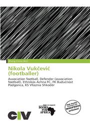 Nikola Vukčević (footballer),6200597669,9786200597663