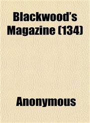 Blackwood's Magazine (134),1151923486,9781151923486