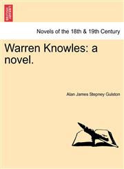 Warren Knowles A Novel.,1241362807,9781241362805