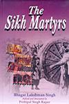 The Sikh Martyrs 1st Edition,8172053827,9788172053826