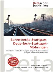 Bahnstrecke Stuttgart-Degerloch-Stuttgart-Möhringen,6135145851,9786135145854