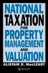 National Taxation for Property Management and Valuation,0419153209,9780419153207