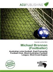 Michael Brennan (Footballer),620089941X,9786200899415