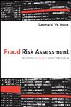 Fraud Risk Assessment Building a Fraud Audit Program,047012945X,9780470129456