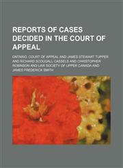 Reports of Cases Decided in the Court of Appeal (Volume 18),1150781343,9781150781346