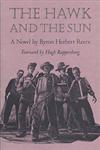 The Hawk and the Sun A Novel,0820316563,9780820316567