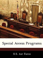 Special Access Programs,1249128951,9781249128953