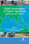 Global Development of Organic Agriculture Challenges and Prospects,1845930789,9781845930783