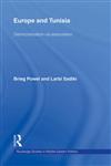 Europe and Tunisia Democratisation Via Association,0415497892,9780415497893