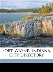 Fort Wayne, Indiana, city director, Volume yr.1868-1869,1176609211,9781176609211
