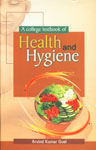 A College Textbook of Health and Hygiene 1st Edition,8189011863,9788189011864