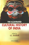 The Illustrated Cultural History of India 1st Published,019569192X,9780195691924