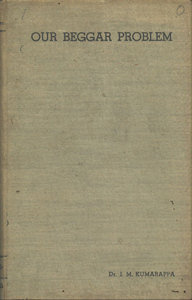 Our Beggar Problem : How to Tackle it 1st Edition