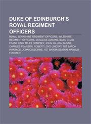 Duke of Edinburgh's Royal Regiment officers Royal Berkshire Regiment officers, Wiltshire Regiment officers, Douglas Jardine, Basil Coad,1157818781,9781157818786
